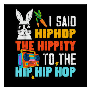 Póster Conejo de Pascua divertido Hip Hop Hippity niños n