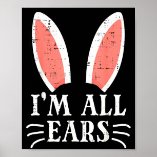 Póster Conejo de Pascua Estoy Todo Oídos Chiste Divertido