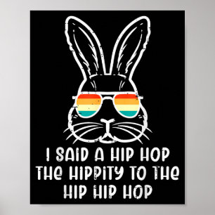 Póster Conejo de Pascua Hip Hop Hippity Retro Hombres Niñ