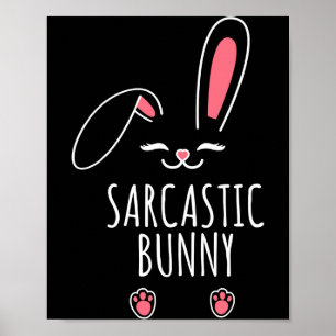 Póster Conejo Sarcástico Divertido Pareo Pascua Conejo Hu