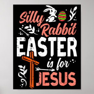 Póster Conejo tonto cristiano de Pascua para Jesús hombre