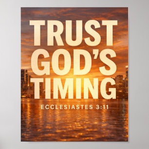 Póster Confía en el tiempo de Dios – Eclesiastés 3:11 Fe