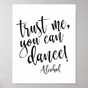 Póster Confía en mí, puedes bailar cartel negro y blanco