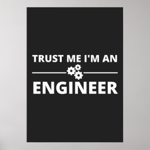 Póster Confía en mí, soy ingeniero