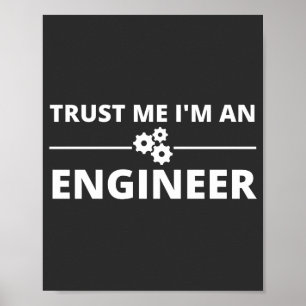 Póster Confía en mí, soy ingeniero