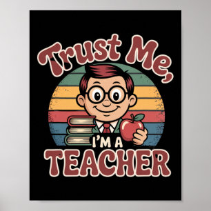 Póster Confía en mí, soy un profesor - Dibujo animado div