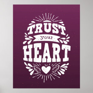 Póster Confía en tu corazón