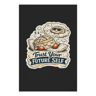 Póster Confía en tu yo futuro esqueleto gráfico para homb