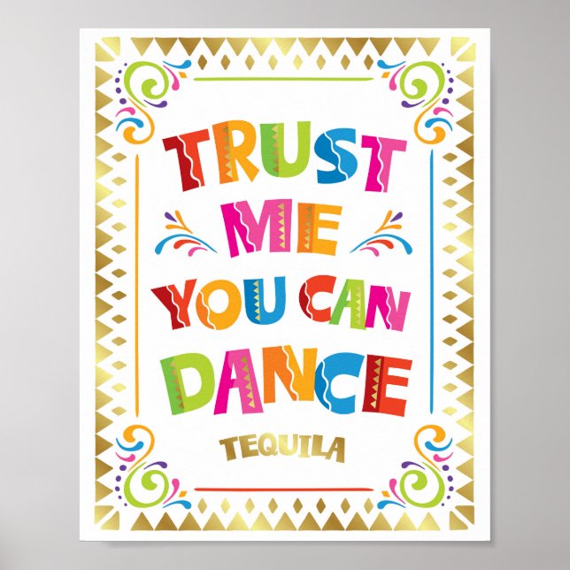 Póster CONFIANZA EN QUE PUEDES BAILAR Rótulo TEQUILA Impr (Frente)