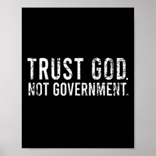 Póster Confiar en Dios no en el gobierno