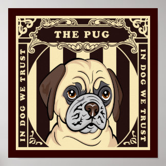 Póster Confiar en el Poster Pug