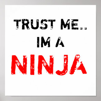 PÓSTER CONFIAR EN MÍ. IM A NINJA