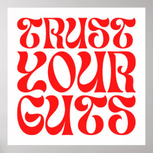 Póster Confiar en sus corazones - Groovy Wavy Font