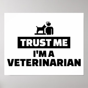 Póster Confíe en que yo es veterinario