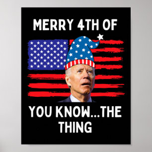 Póster Confundido Biden Divertido Feliz 4 De Ya Sabes El 