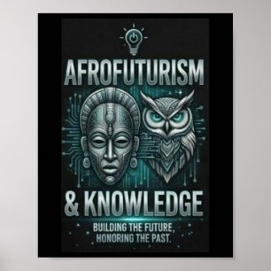 Póster Conocimiento de Afrofuturismo Máscara Africana Búh