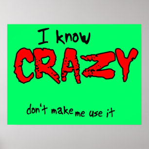 Póster Conozco un humor Poster Loco y gracioso