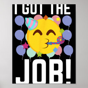 Póster ¡Conseguí el trabajo! Nuevos trabajos contratados