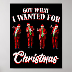Póster Conseguí Lo Que Quería Para Navidad, Baile De Trum
