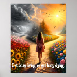 Póster Conseguir una vida ocupada o conseguir una cita de