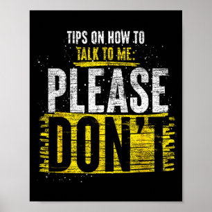 Póster Consejos sobre cómo hablar conmigo por favor no an