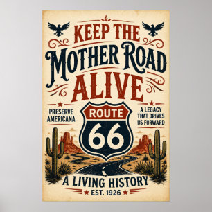 Póster Conservar la Ruta 66 Legado de la Madre Carretera