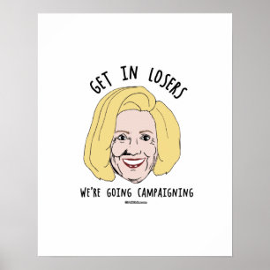 Póster Consiga en perdedores que somos el hacer campaña