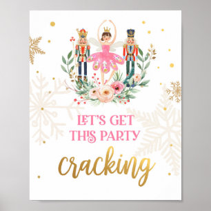 Póster Consigamos a Fiesta Cracking Nutcracker Ballerina 