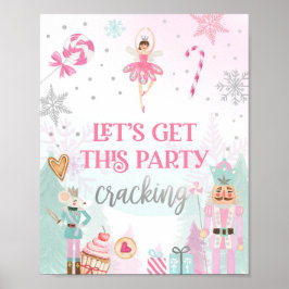 Póster Consigamos a Fiesta Cracking Nutcracker Ballerina 