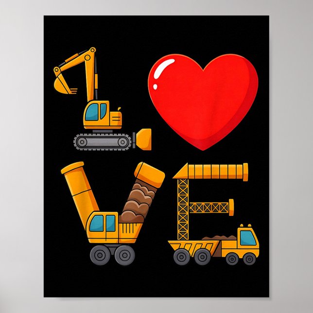 Póster Construction Valentine Love Spelled With Trucks Ex (Frente)