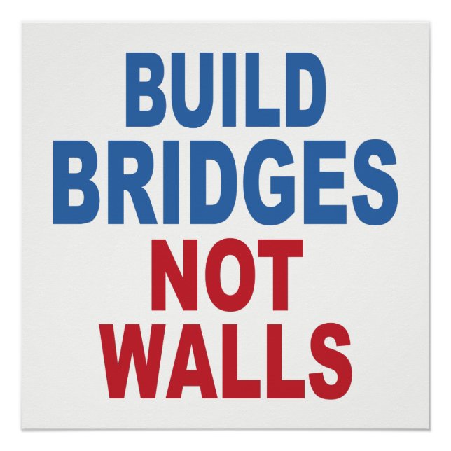poster "Construir puentes no paredes" (Anverso)