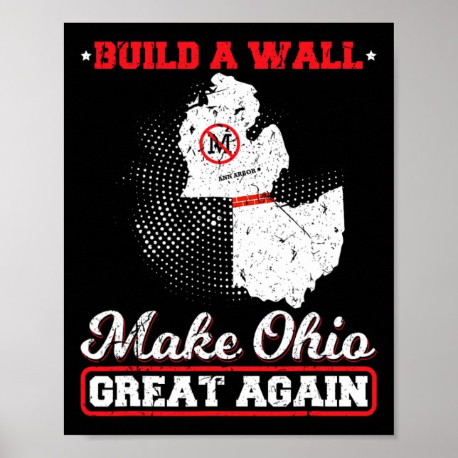 Póster Construir una pared hace que ohio sea genial otra  (Frente)