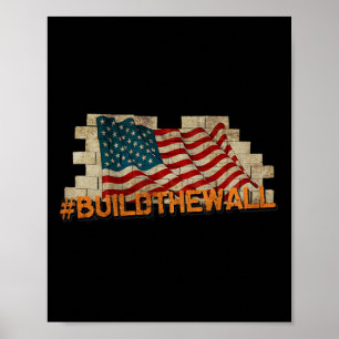 Póster Construye El Muro' Pro-trump Derrite Los Copos De 