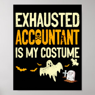 Póster Contador Cpa Exhausto Halloween Divertido Contador