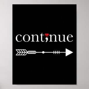 Póster Continúe con Semicolon Shirt Suicide Sensibilizaci