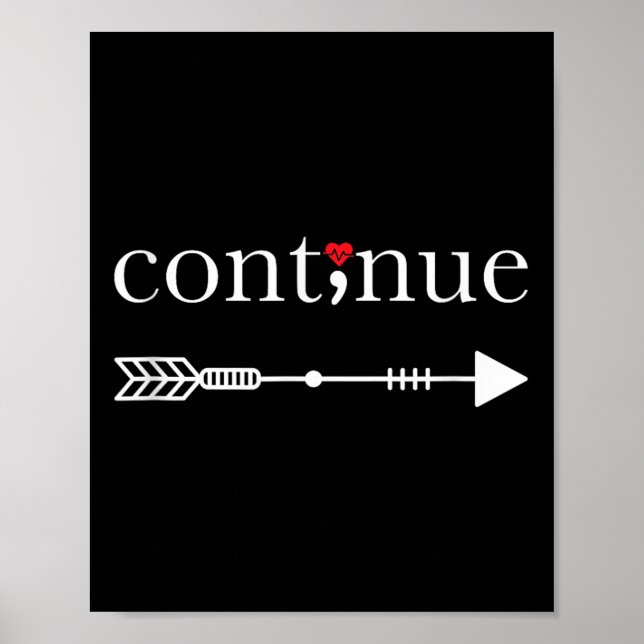 Póster Continúe con Semicolon Shirt Suicide Sensibilizaci (Frente)