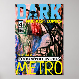 PÓSTER CONTRAINTELIGENCIA DEL METRO OSCURO