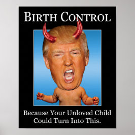 Póster Control de la Natalidad - Diablo Divertido Trump A