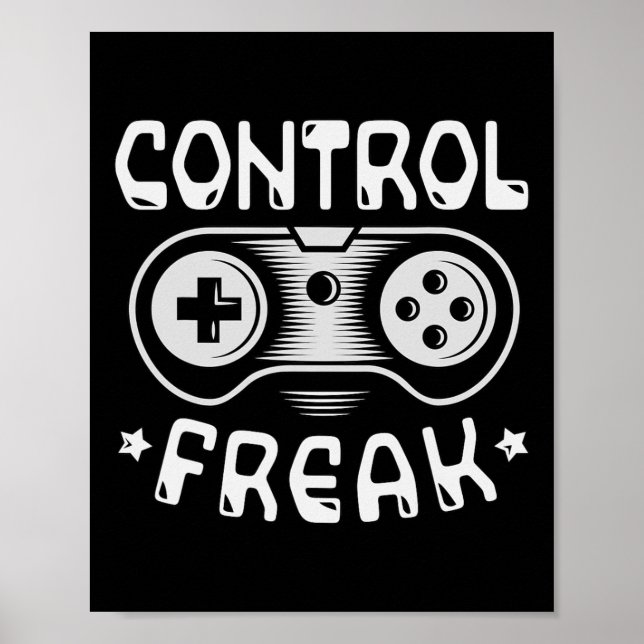 Póster Control Freak - Divertido jugador de videojuegos (Frente)