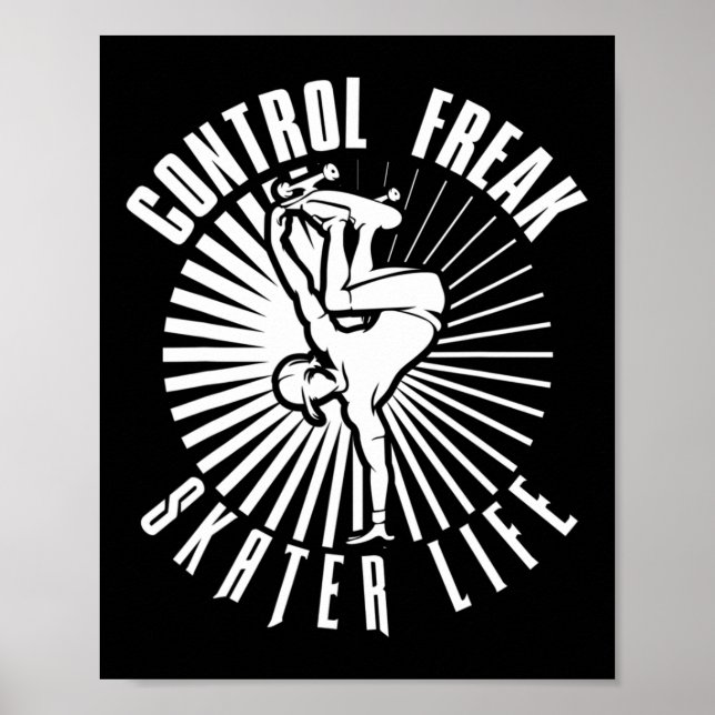 Póster Control Freak Skater Life Skateboarding  (Frente)