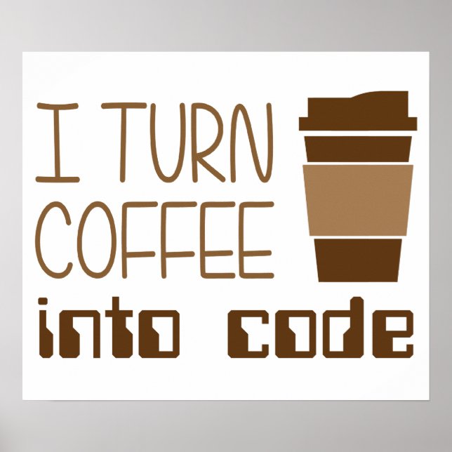 Póster Convierto el café en código de programación (Frente)
