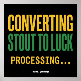 Póster Convirtiendo Stout en Procesamiento de Suerte Dive