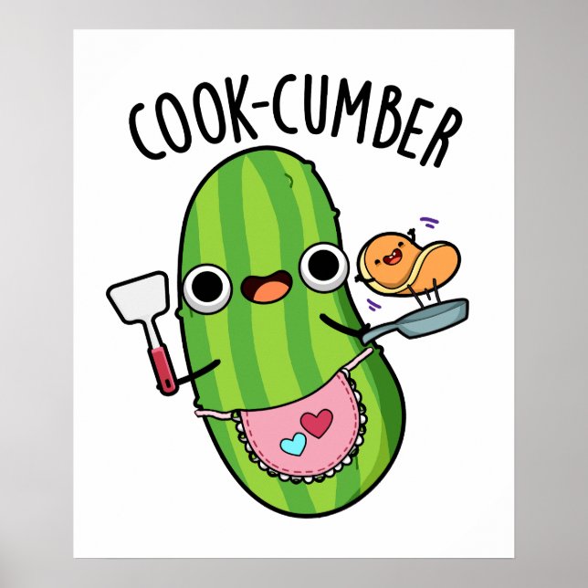 Póster Cook-cumber Funny Cucumber Pun (Frente)