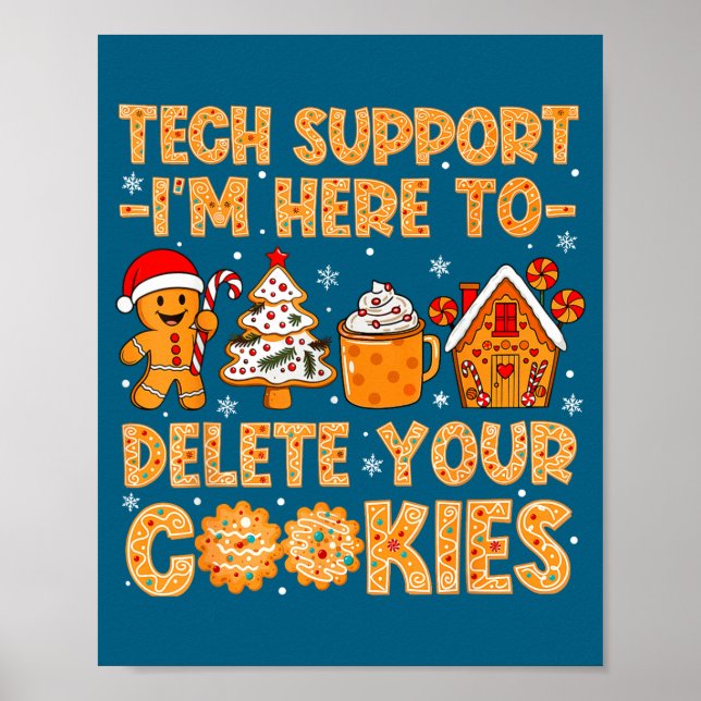Póster Cookies Tech I'm Delete Here Support (Frente)