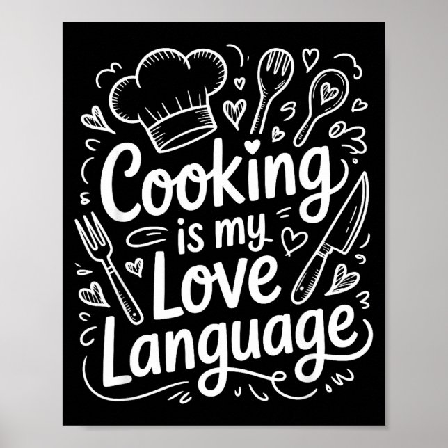 Póster Cooking Is My Love Language, Culinary Chef And Kit (Frente)