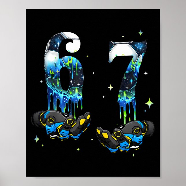 Póster Cool 67 Six Seven Meme Soccer Football Drip Boys K (Frente)