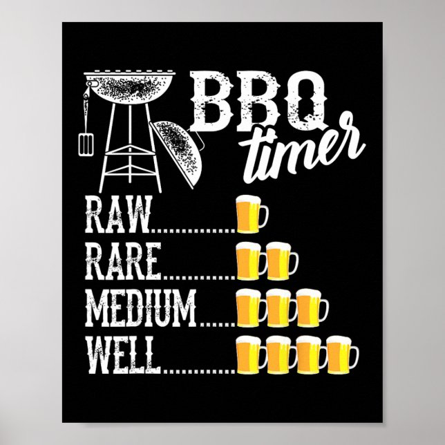 Póster Cool Bbq Timer Raw Rare Medium Well Funny Beer Dri (Frente)