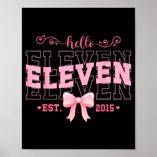 Póster Cool Hello Eleven Est 2015 Nk Coquette Bow 11 Birt (Frente)