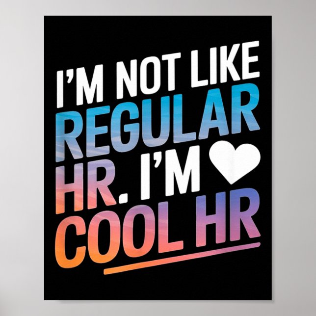 Póster Cool Hr Funny Hr Office Quote Human Resources  (Frente)