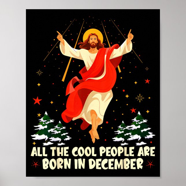 Póster Cool People Are Born In December Christian Christm (Frente)